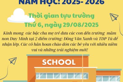 THÔNG BÁO TỰU TRƯỜNG CỦA TRƯỜNG MẦM NON DUY MINH NĂM HỌC 2025-2026